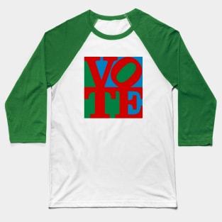 VOTE (red on blue and green) Baseball T-Shirt